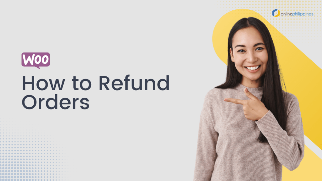 How To Issue Refunds on Woocommerce