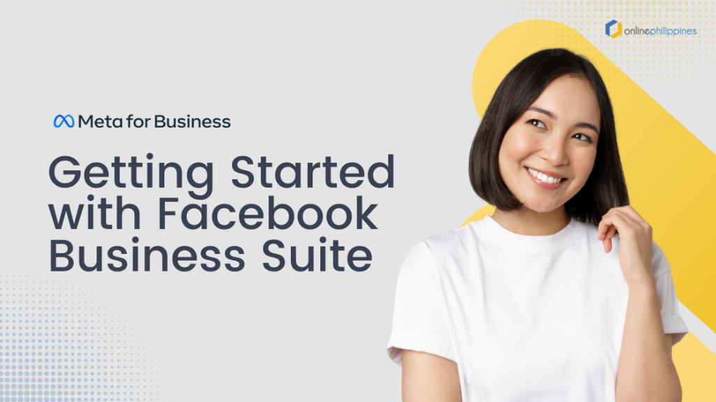 Getting Started with the Facebook Business Suite